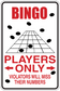 Bingo Players Only sticker with red BINGO and PLAYERS ONLY over bingo card