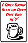 Beer drink fun sign sticker with red text and black beer mug icon