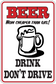 Beer sticker with red border, BEER/DRINK text, beer mug graphic, and 'Don’t drive' slogan