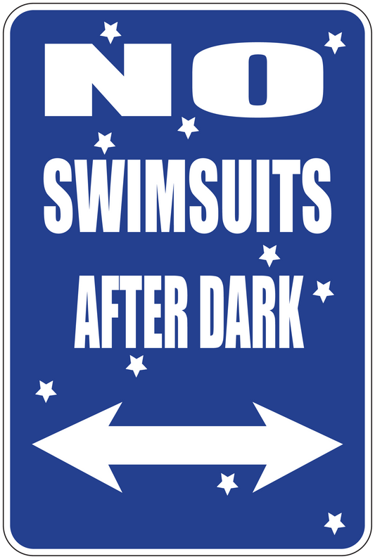 Blue fun sign sticker with white text 'NO SWIMSUITS AFTER DARK' and star accents