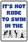 Humor swim sign sticker with blue text "IT'S NOT RUDE" and nude silhouette figures