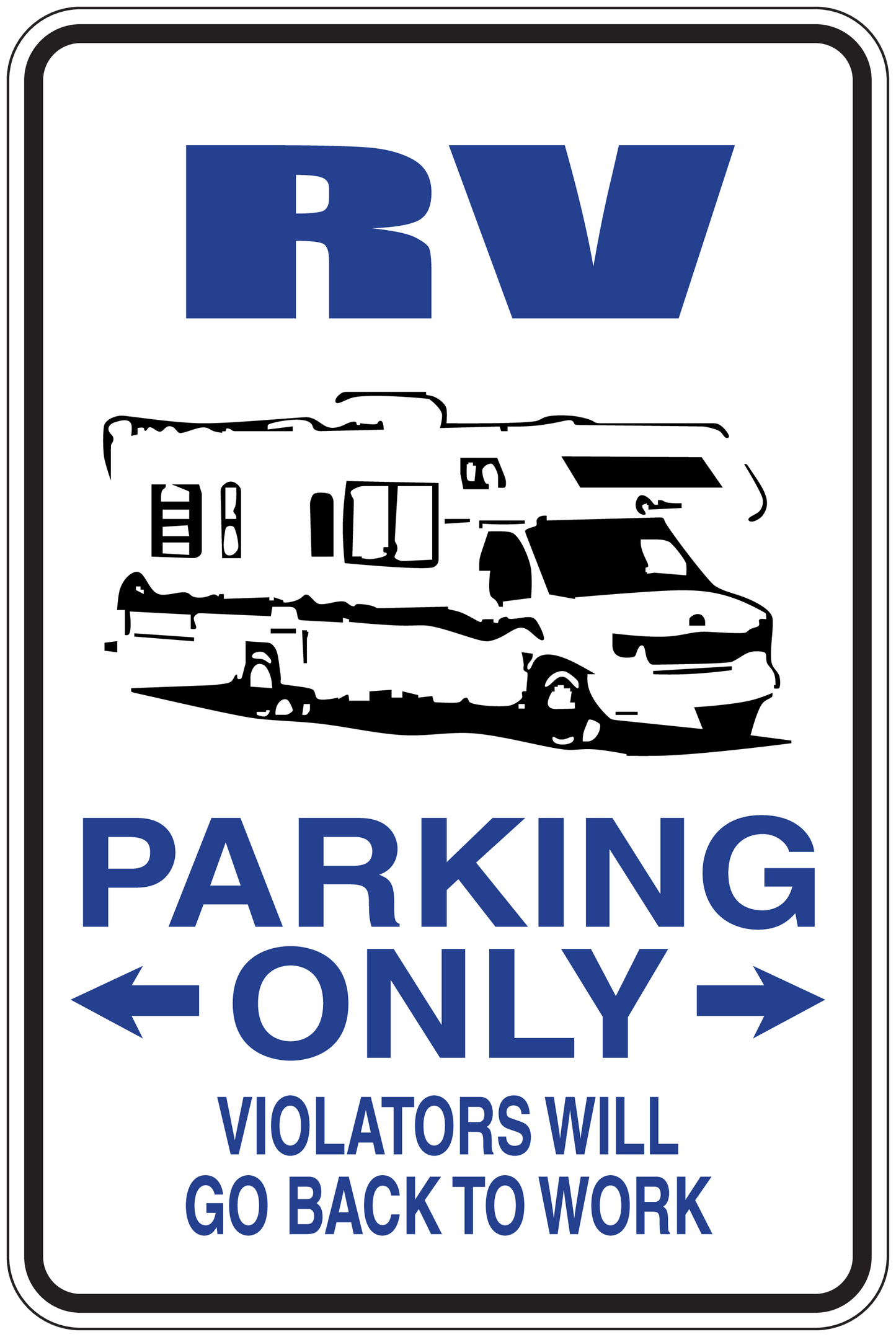 RV parking only sign sticker with RV graphic and blue PARKING ONLY arrows