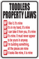 Toddler property laws quote sticker sign with bold text and red border