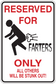 Sign sticker: Reserved for Farters only, with ALL OTHERS WILL BE STUNK OUT!