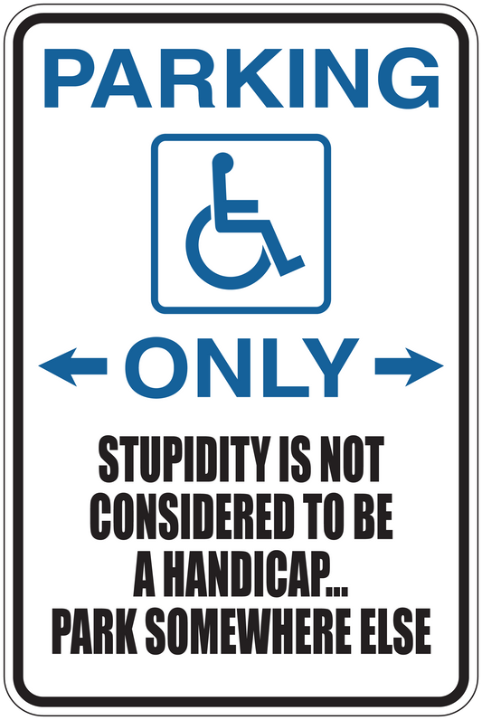Handicap parking sticker with wheelchair symbol, 'Parking Only' arrows, warning text