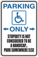 Handicap parking sticker with wheelchair symbol, 'Parking Only' arrows, warning text