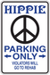 Parking only sign sticker with peace symbol and text 'Violators will go to rehab'