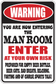 Man room warning sign sticker with red ENTER text and bold black lettering