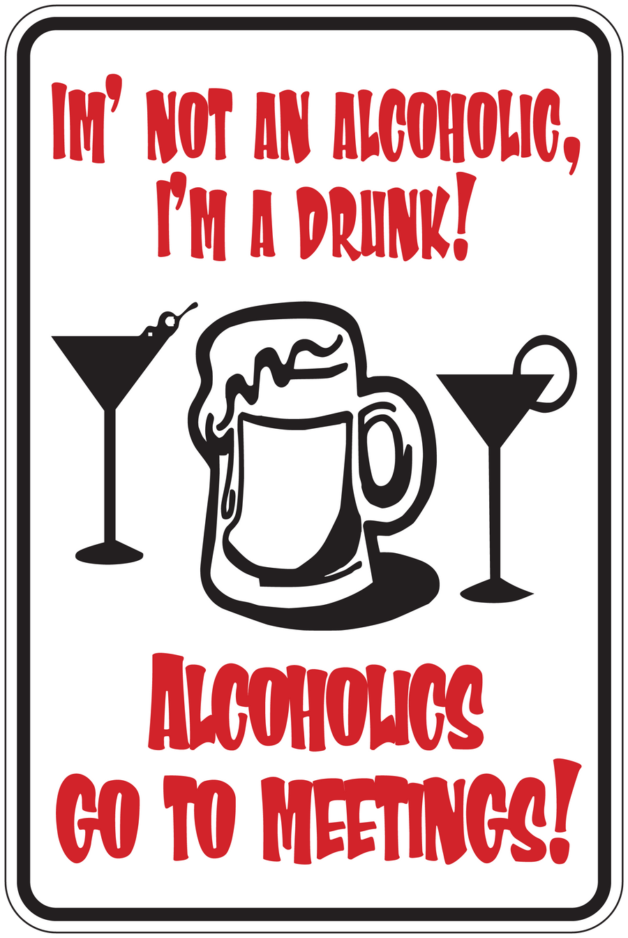 Alcohol-themed quote sign sticker with martini, mug, and bold red/black text