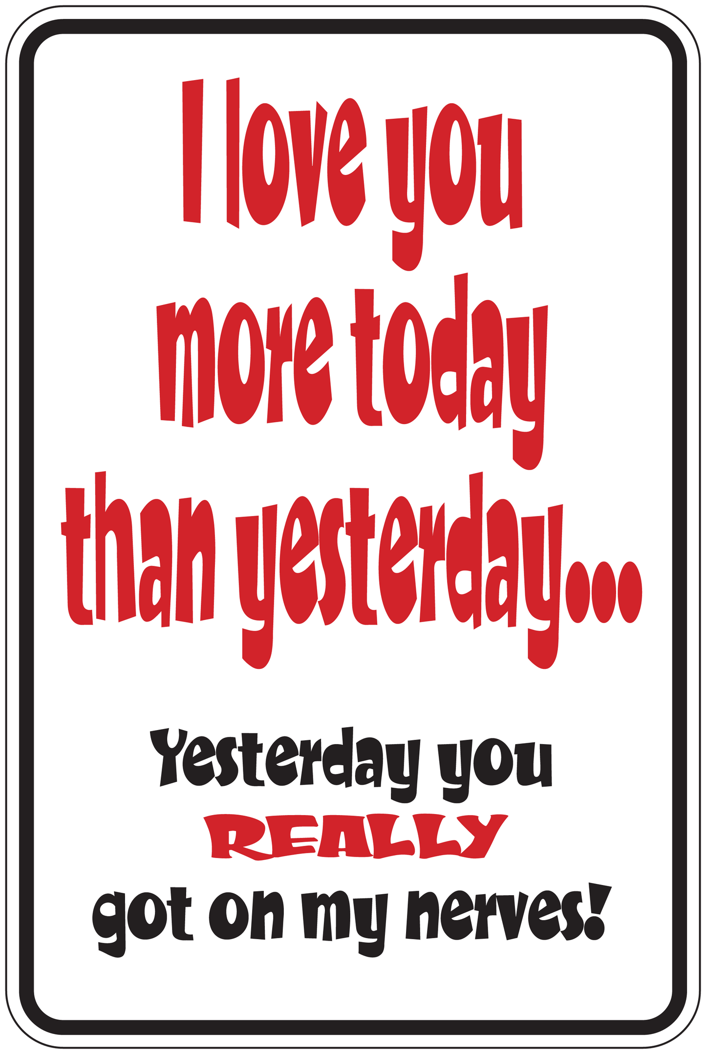 Rectangular sign sticker with red dripping text and black message on white backing