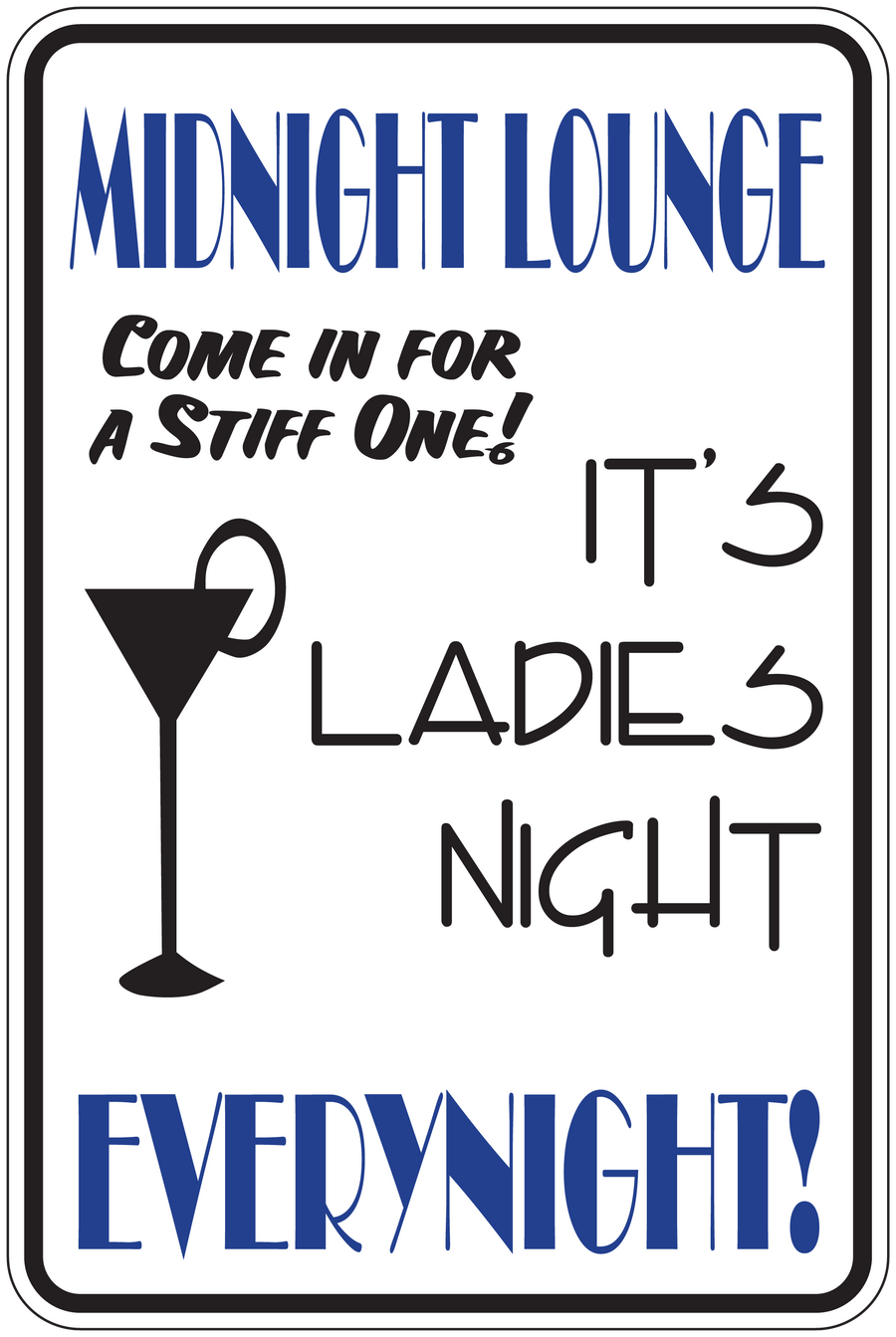 Rectangular lounge sign sticker with 'Midnight Lounge' and 'Every night!' text