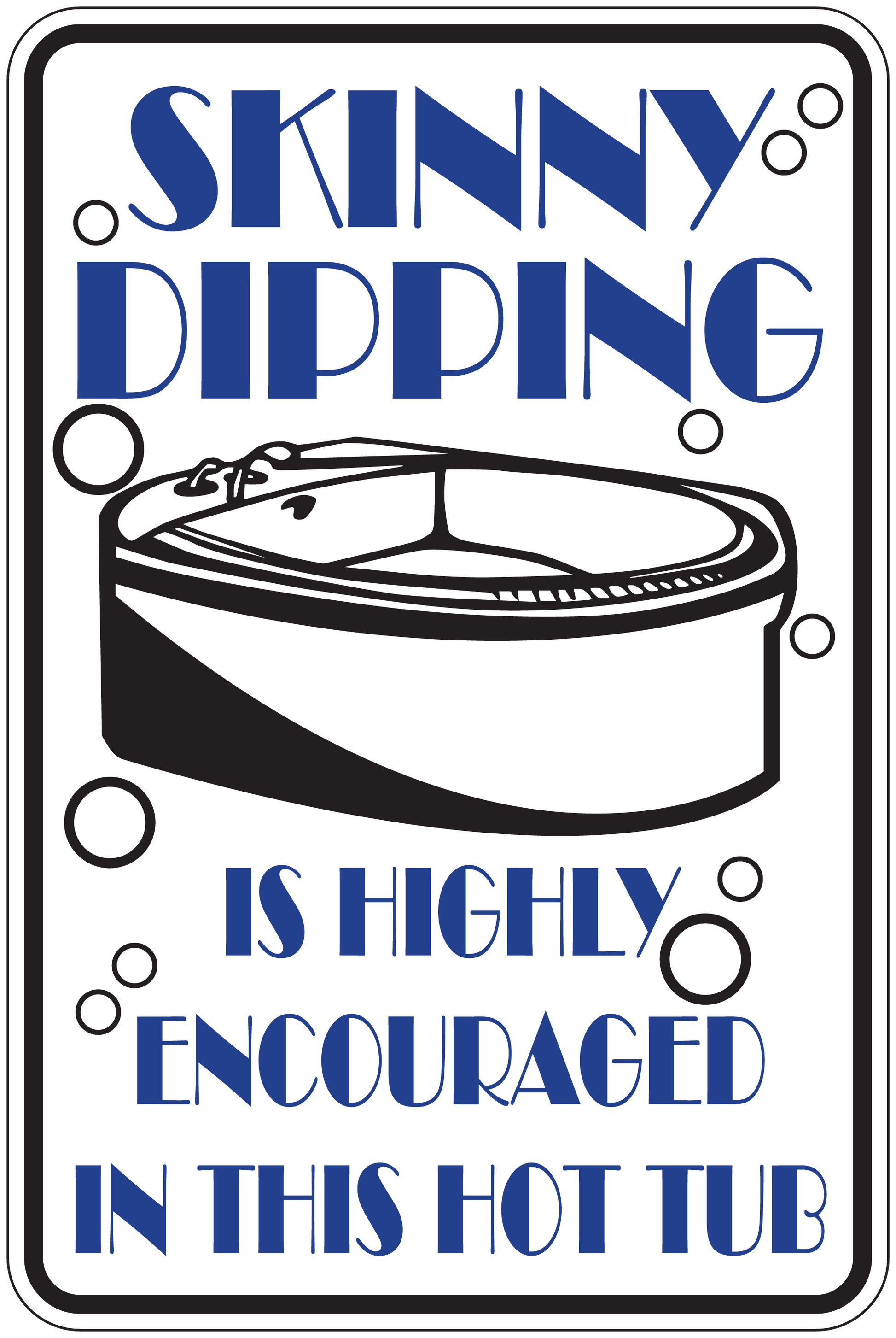 Square sign sticker with blue text "SKINNY DIPPING" and hot tub illustration