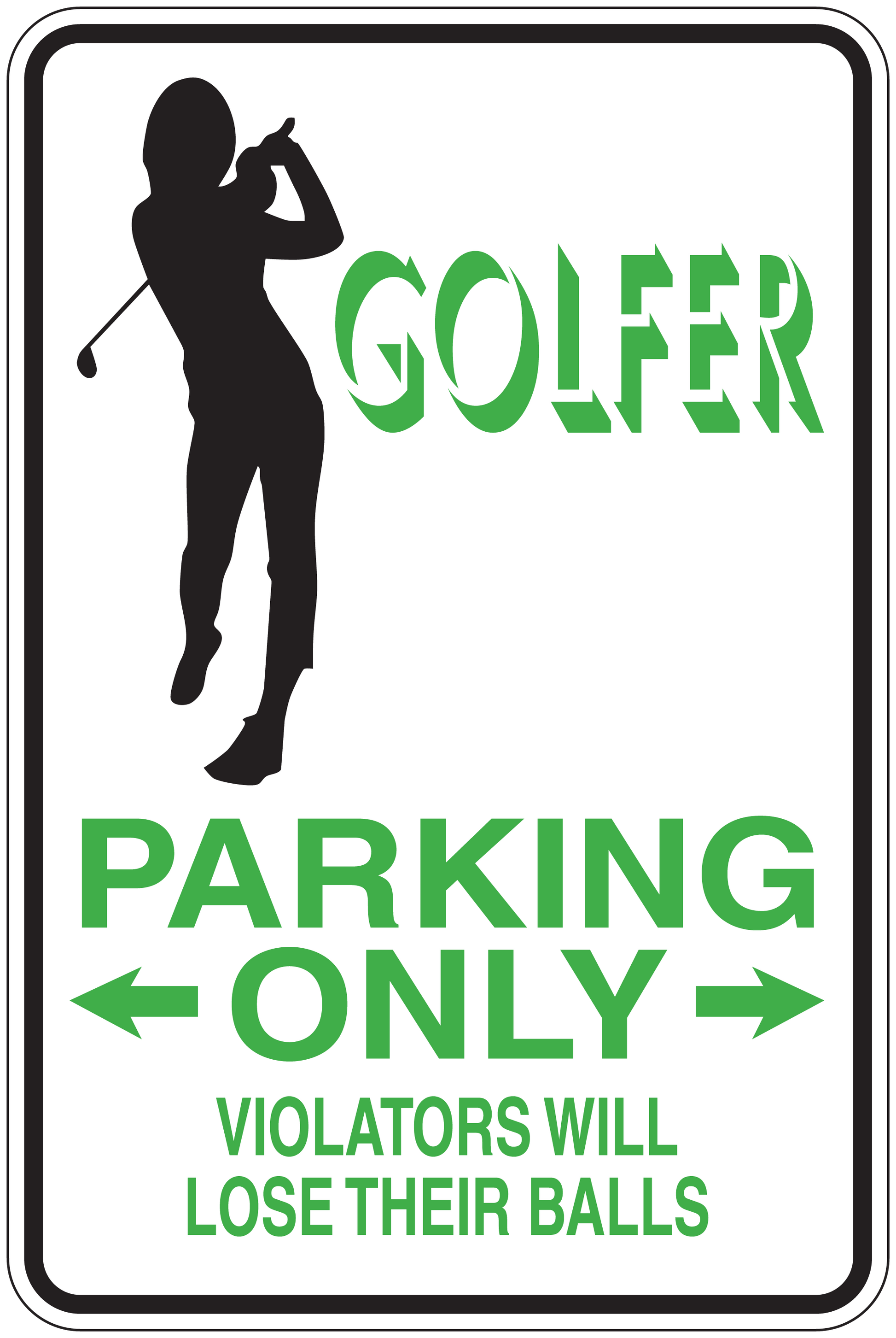 Rectangular golfer parking-only sign sticker with green text, golfer silhouette, slogan