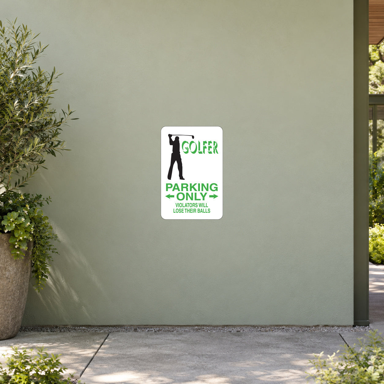 Golfer Parking Only Fun Sign Sticker applied to a pale sage garden visitor centre wall
