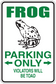 Frog parking only sticker with frog graphic, arrows, and 'Violators will betoad' text