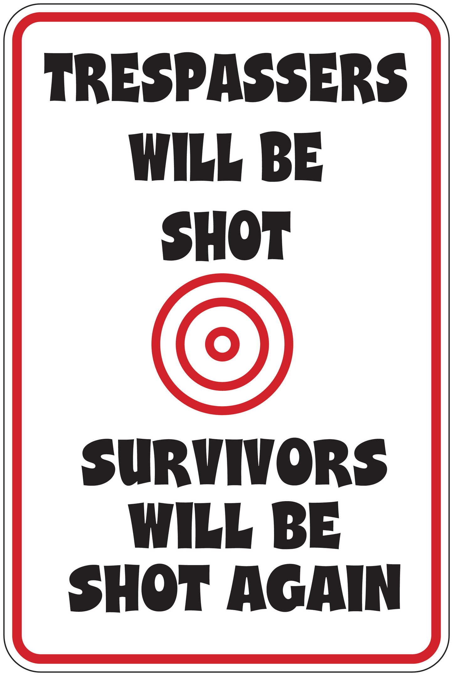 Rectangular fun sign sticker with black text and red target icon, white background and red border
