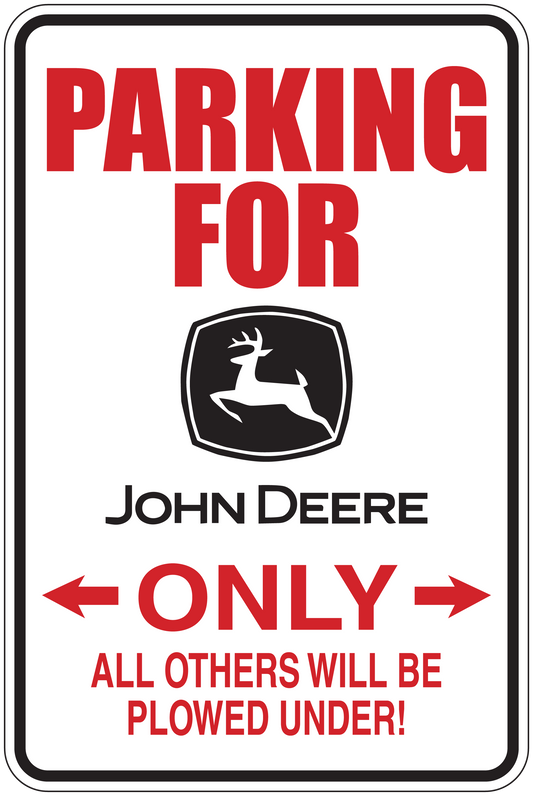Parking for John Deere Only sign sticker with deer icon, red and white text