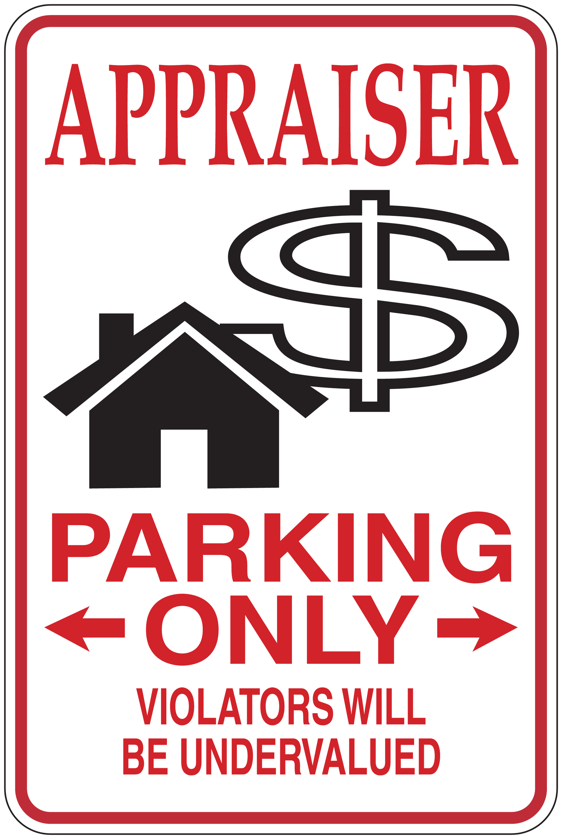 Appraiser parking only sticker with APPRAISER text, dollar and house icons, arrows
