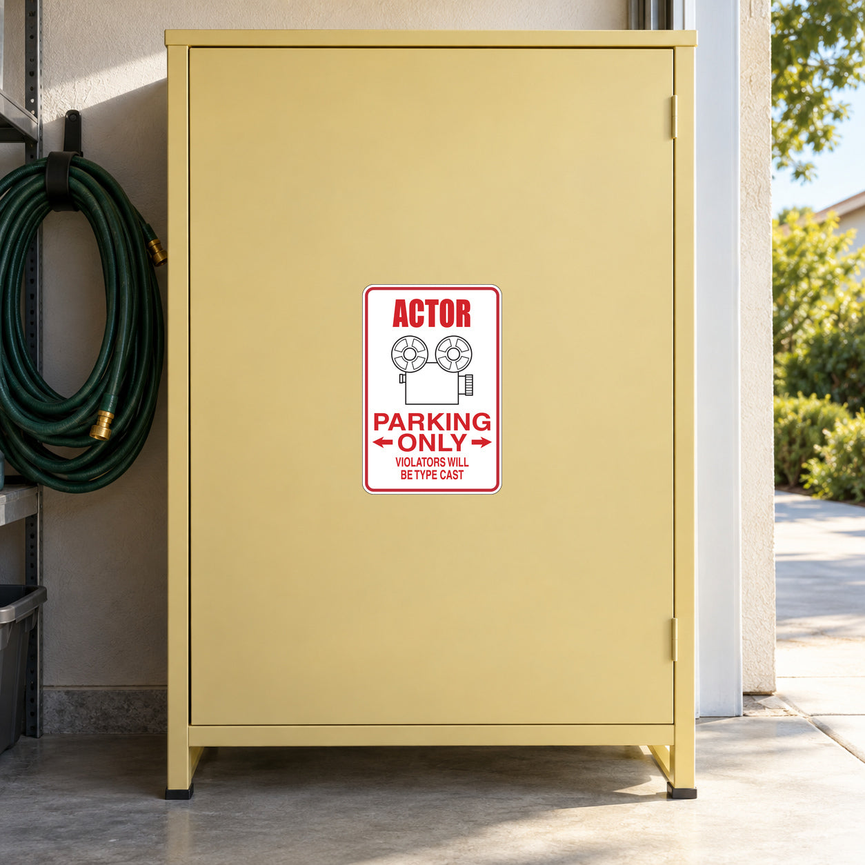 Actor Parking Only Violators will be type cast Sticker applied to a pale yellow private garage cabinet
