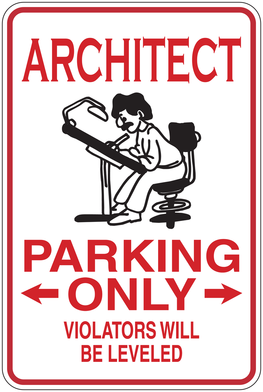 Architect parking only sticker with red text, border, and black architect holding tool graphic