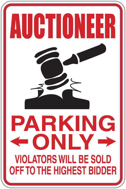 Auctioneer parking only sticker with gavel icon, bold red text and arrows.