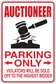 Auctioneer parking only sticker with gavel icon, bold red text and arrows.