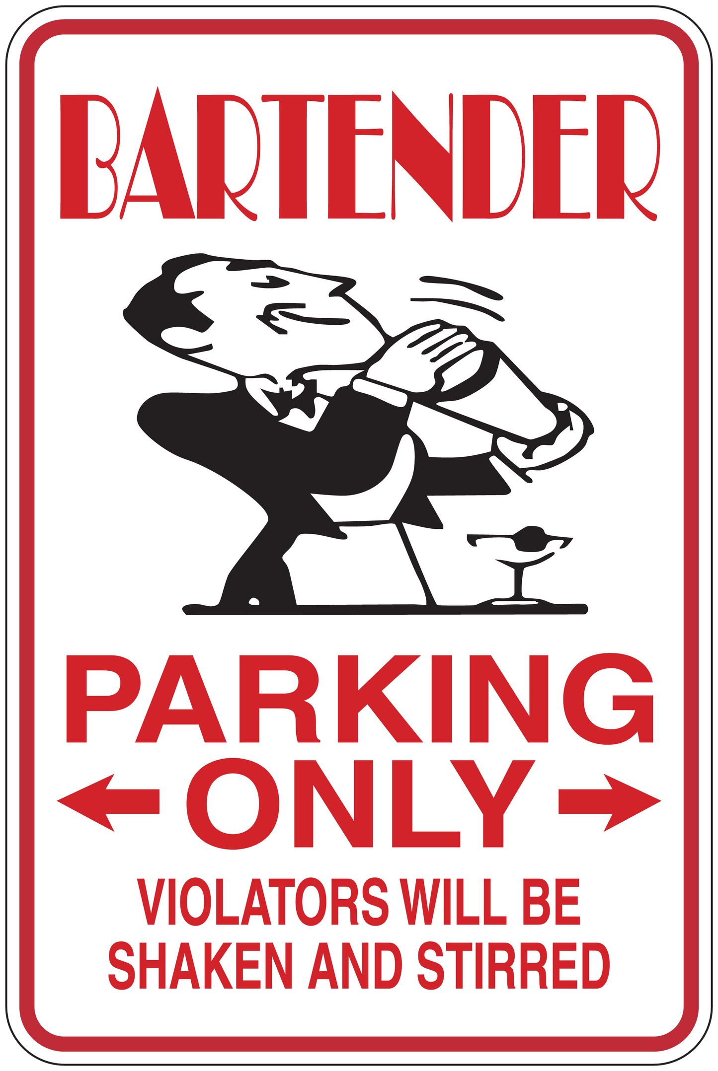 Bartender Parking Only sticker with bartender holding a drink and bold PARKING ONLY text