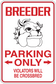 Bulldog breeder parking only sticker with red border, bulldog graphic, and text: PARKING ONLY
