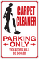 Carpet cleaner parking only sticker, red border: 'PARKING ONLY' and 'VIOLATORS WILL BE SOILED'