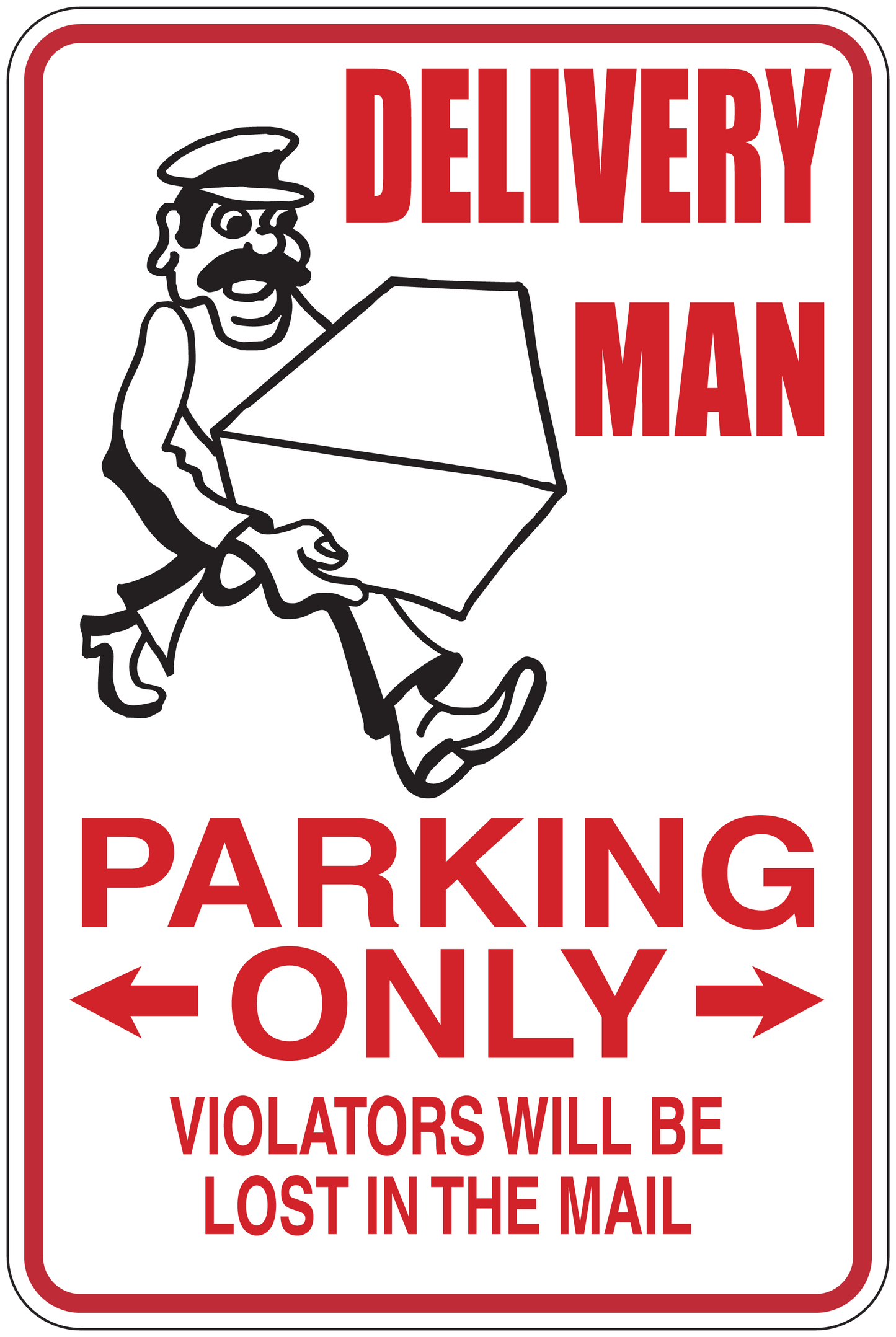 Delivery parking only sticker with delivery man holding a package, red and white text