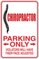 Chiropractor parking only sticker with spine graphic, red border, arrows, and text