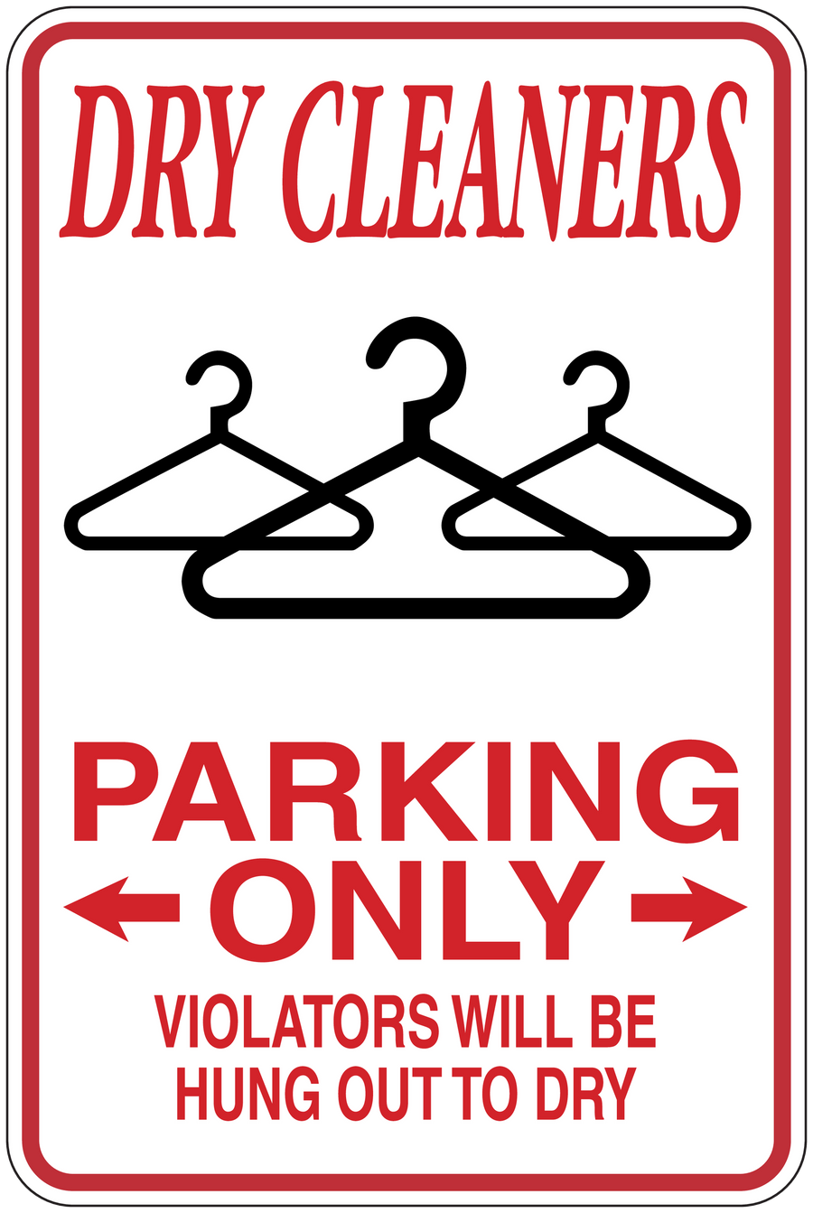 Dry cleaners parking only sticker with red border, hangers icon, and red warning text