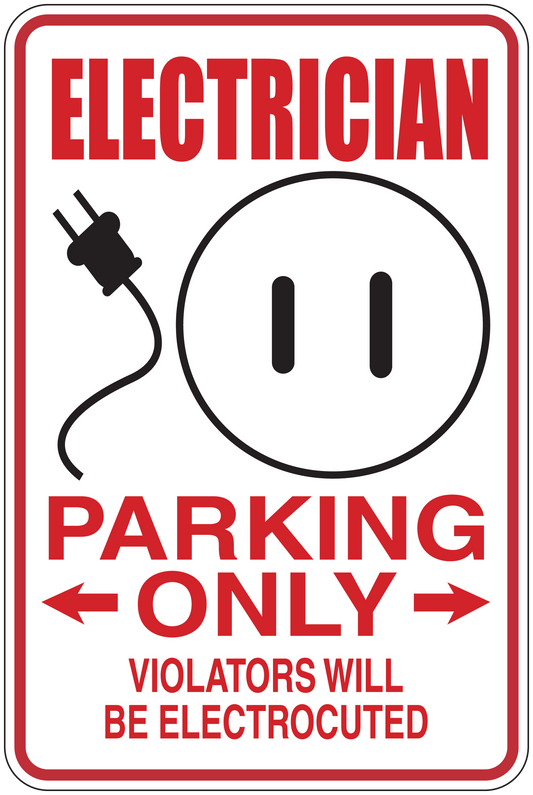 Electrician parking only sticker with plug icon, red text, arrows, and warning about electrocution