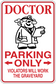 Doctor Parking Only sticker, cartoon doctor, red border, text 'PARKING ONLY'.