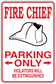Fire chief parking only sticker with helmet and bold red warning text