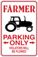 Parking-only sticker: FARMER text, tractor icon, arrows, and 'Violators will be plowed'