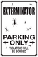 Exterminator parking only sticker with black insect icons and bold text: PARKING ONLY