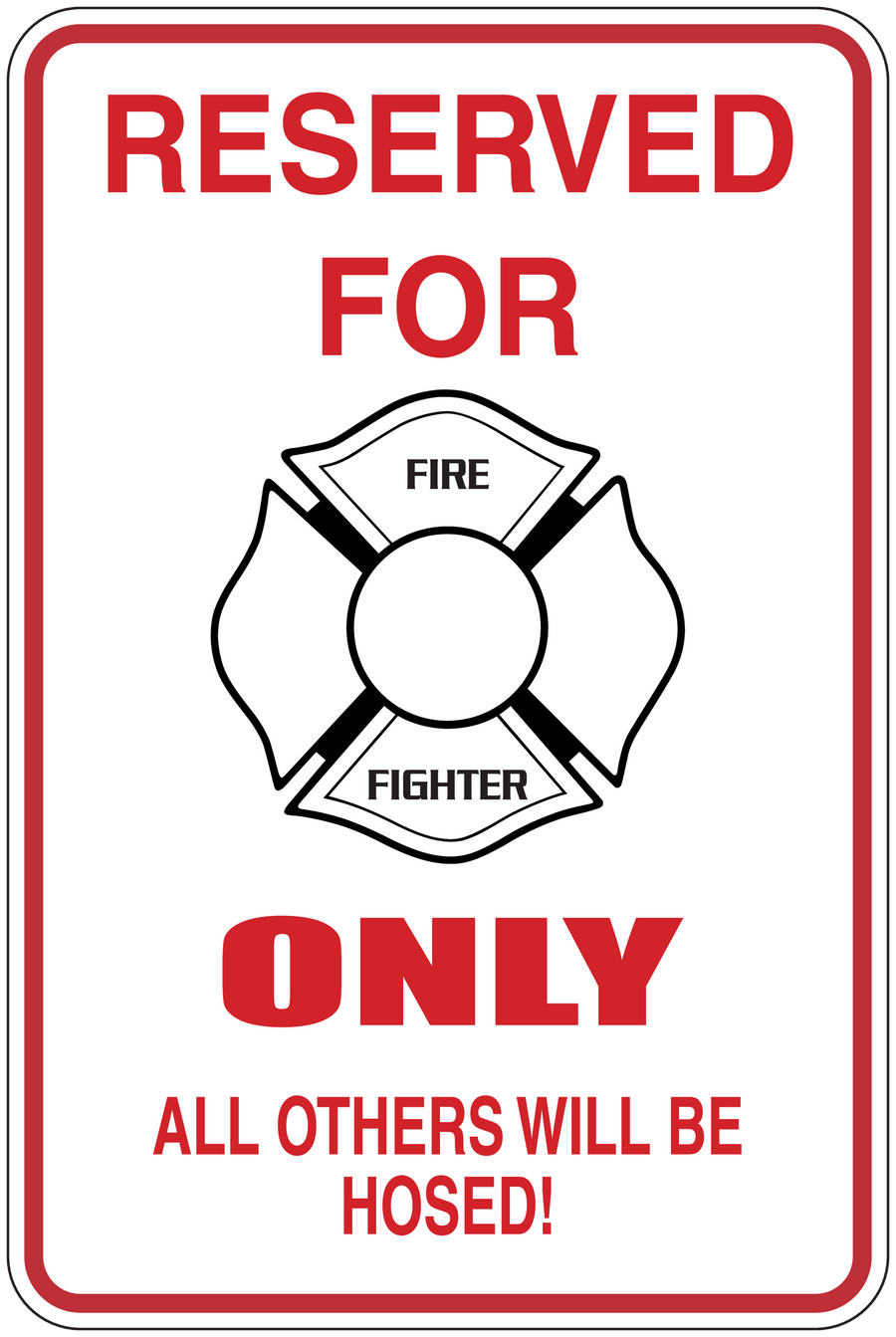 Red firefighter restriction sticker: RESERVED FOR, ONLY, and hose warning
