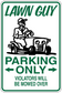 Green parking only sticker with Lawn Guy logo, mower art, and ‘Violators will be mowed over’