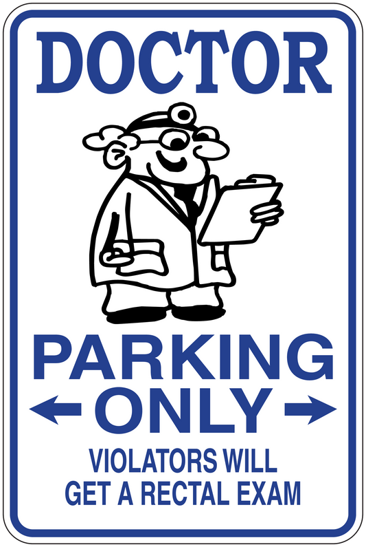 Parking only sticker with cartoon doctor and blue 'DOCTOR PARKING ONLY' text.