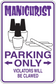 Manicurist parking only sticker with nail polish claw graphic and warning text