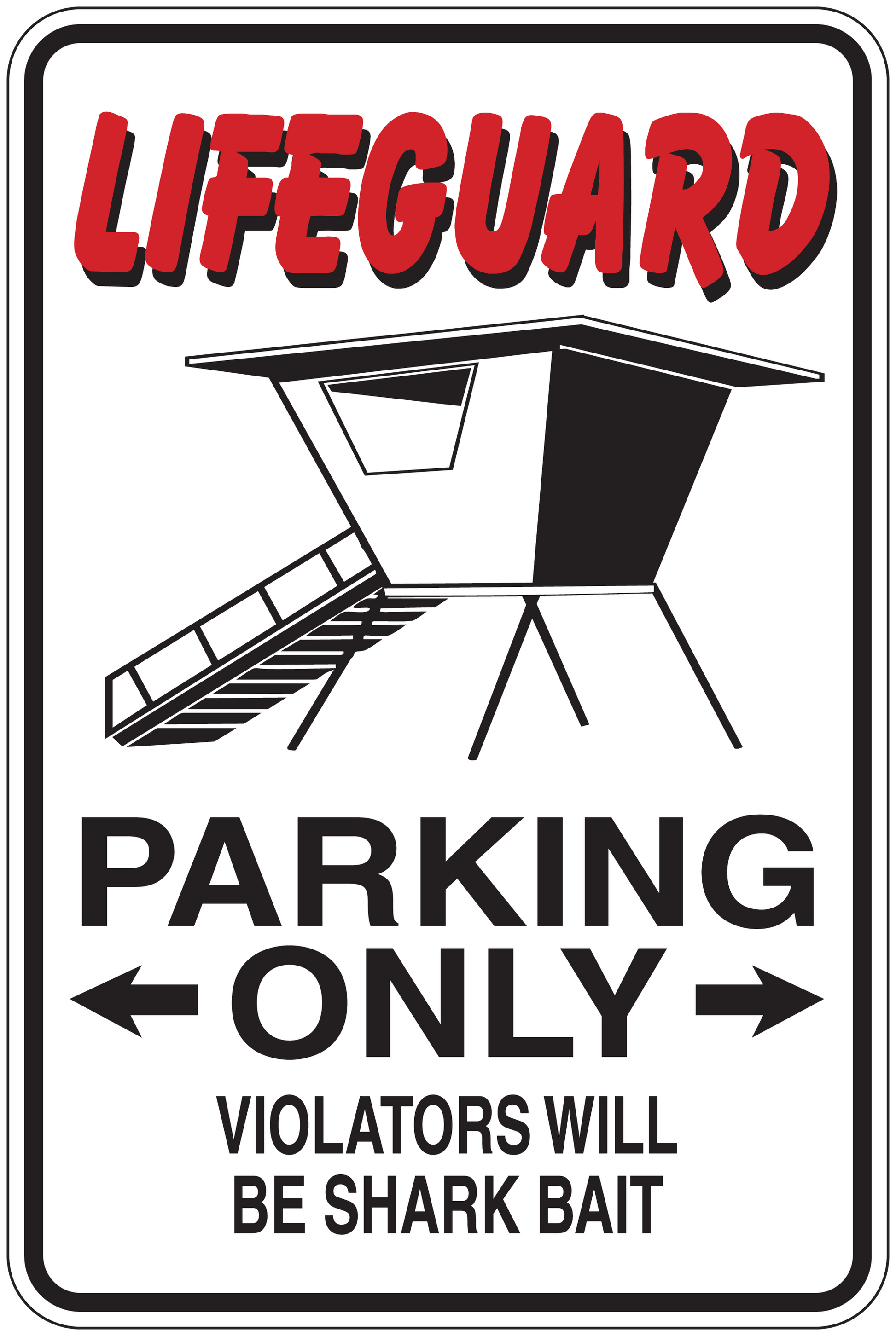 Lifeguard parking only sticker with shark bait warning text