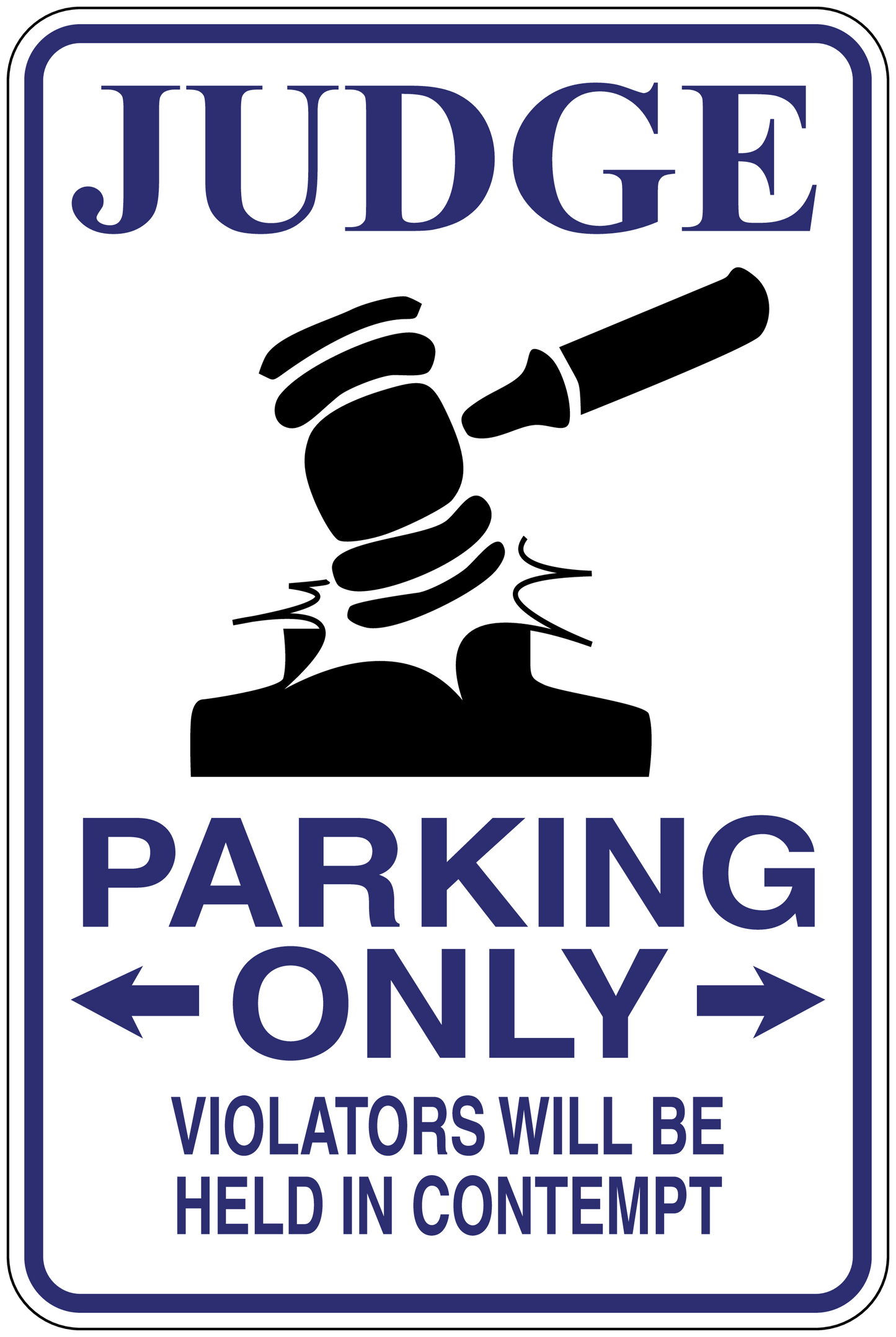 Judge parking only sticker with gavel icon and blue warning text