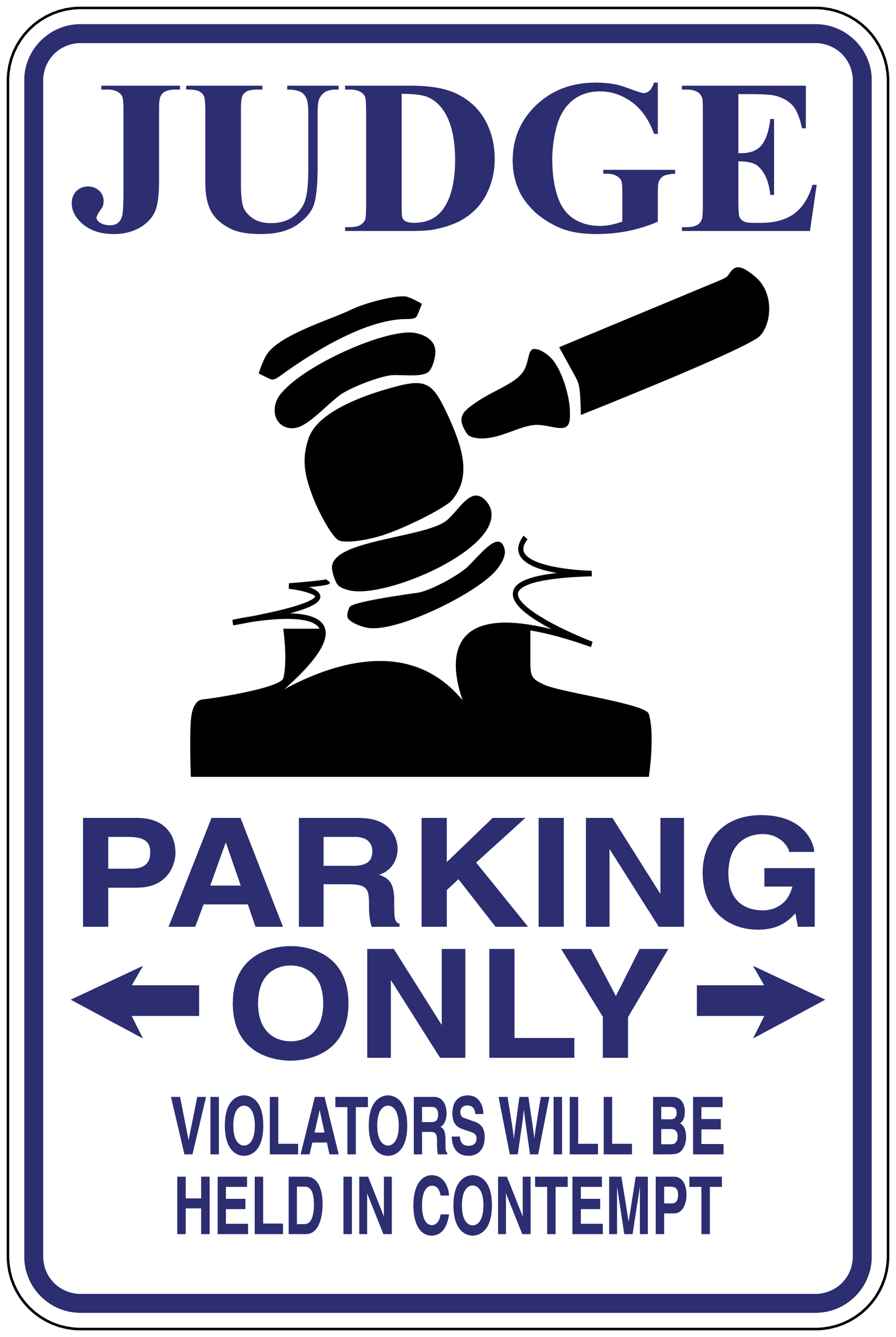 Judge parking only sticker with gavel icon and blue warning text