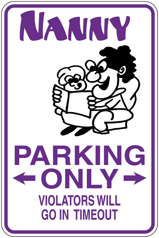 Nanny parking only sticker with cartoon nanny holding a sign: PARKING ONLY, TIMEOUT