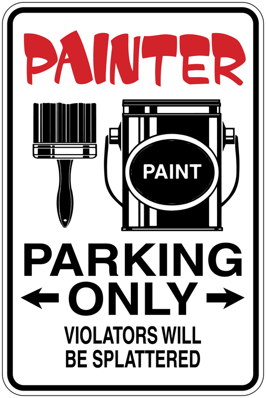 Painter Parking Only sign sticker with red painter word, paint bucket icon, warning text