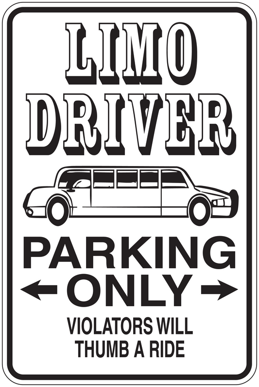 Parking-only sign sticker with limo car, “LIMO DRIVER”, “PARKING ONLY”, and “thumb a ride”