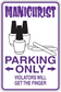 Manicurist parking-only warning sticker with arrows and 'violators will get the finger'.