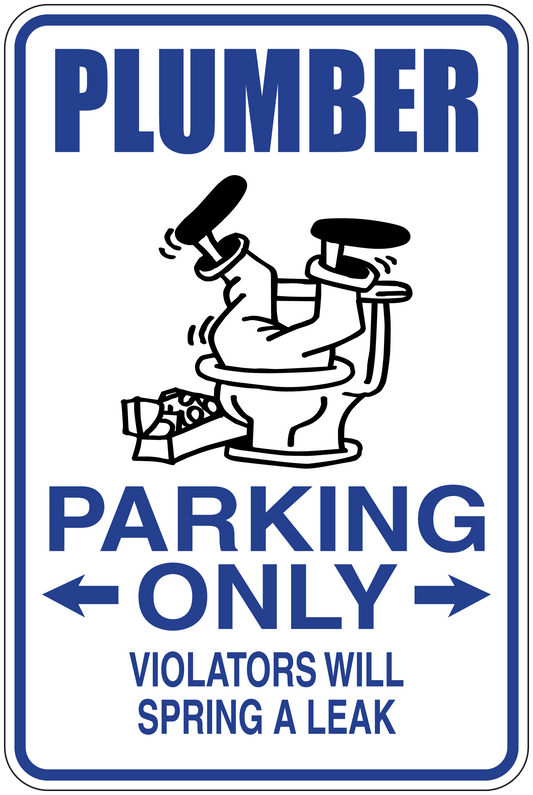 Plumber parking only sticker with plumber icon and text: PARKING ONLY, VIOLATORS WILL SPRING A LEAK