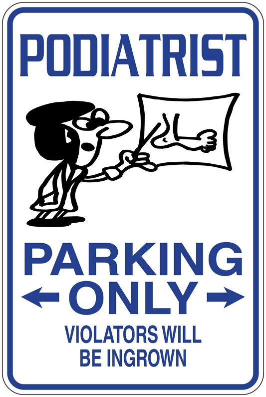 Podiatrist parking only sticker with blue border, arrows, and violators will be ingrown text